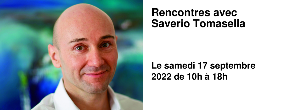 Rencontres avec Saverio Tomasella